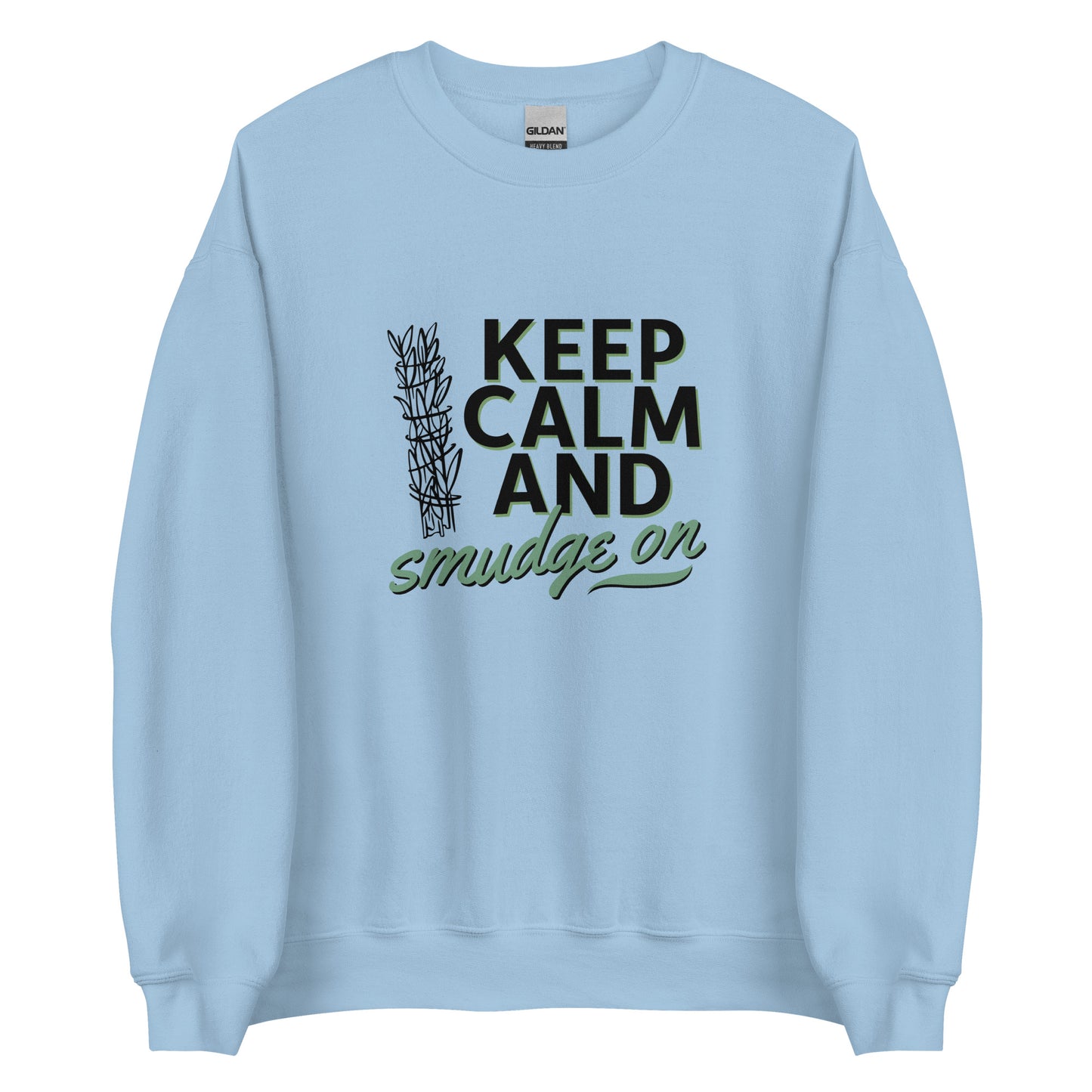 WS Keep Calm Unisex Sweatshirt