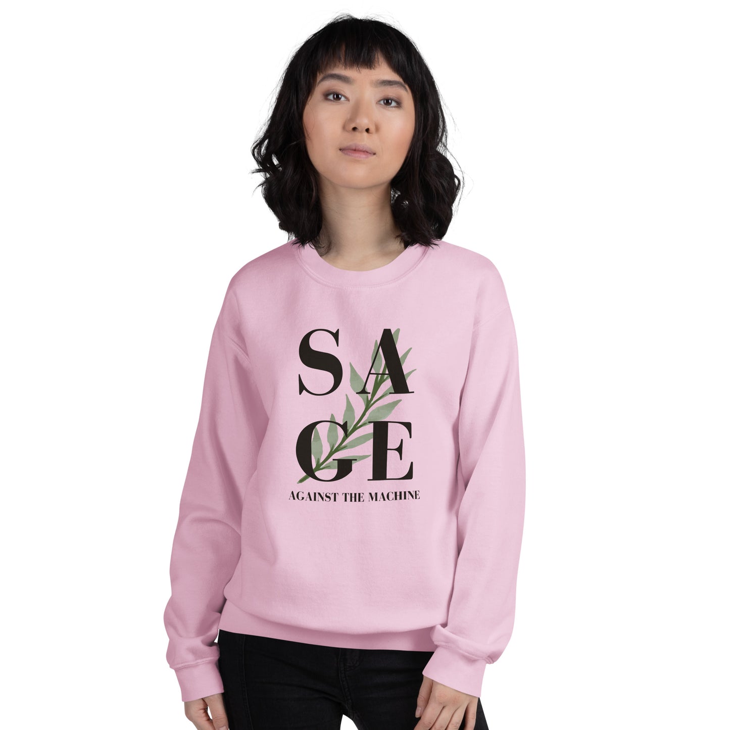 WS Sage Against Unisex Sweatshirt