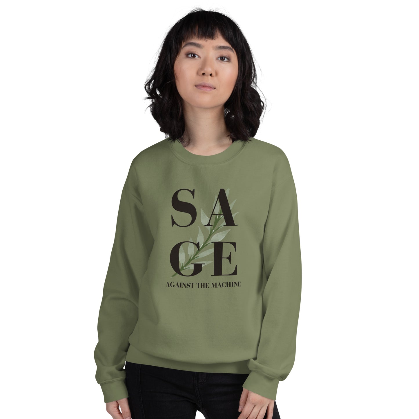 WS Sage Against Unisex Sweatshirt