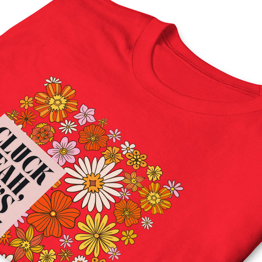 FRF Cluck Yeah Floral Tee